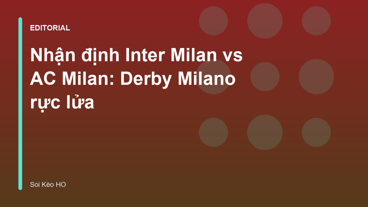 Cầu thủ hai đội Inter Milan và AC Milan trong trận derby